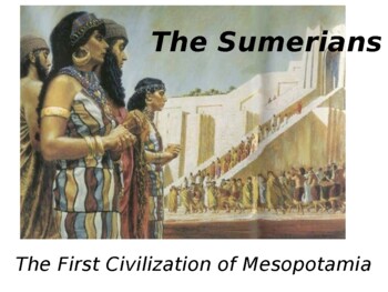Preview of The Sumerians: The First Civilization of Mesopotamia