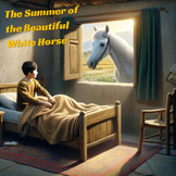 The Summer of the Beautiful White Horse - William Saroyan 
