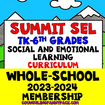 Preview of The Summit SEL Annual Membership for 2023-2024; Tk-6th Grades; Access Passwords
