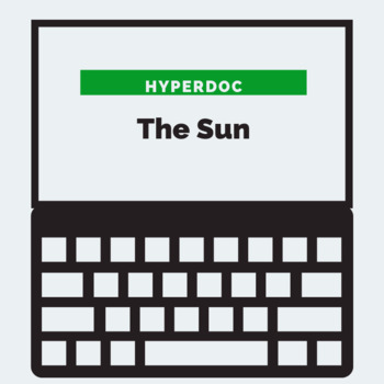 Preview of The Sun HyperDoc (PDF download with link to copy)