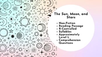 Preview of The Sun, Moon, and Stars NF, R-controlled Syllables, Reading Passage