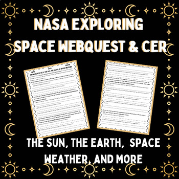 Preview of The Sun, The Earth, Space Weather NASA Webquest