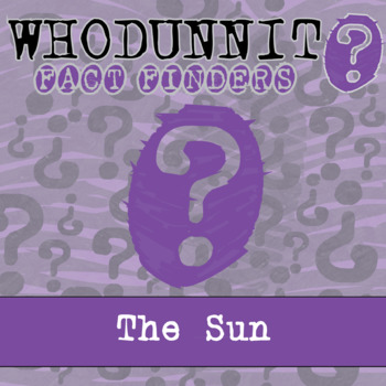 Preview of The Sun Whodunnit Activity - Printable & Digital Game Options