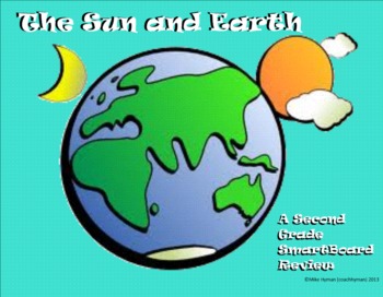 Preview of The Sun and Earth - A Second Grade SmartBoard Review