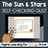 The Sun and Stars Task Cards SELF-GRADING Google Drive Dis