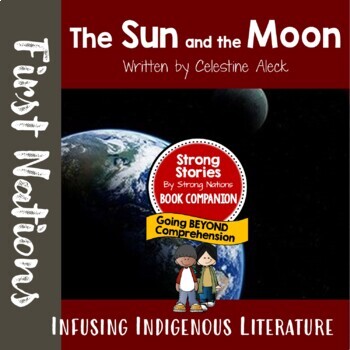 Preview of The Sun and the Moon Lesson - Strong Stories: Coast Salish Series 