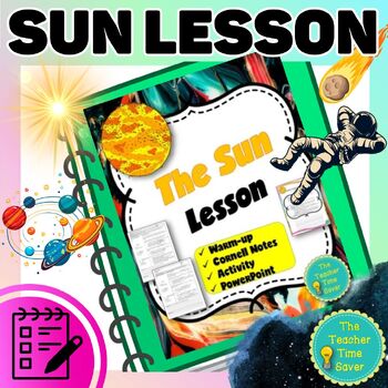 Preview of The Sun in our Solar System Notes Activity and Slides Space Lesson