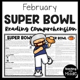 Super Bowl Informational Text Reading Comprehension Worksh