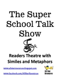 The Super School Talk Show:  A Simile and Metaphor Readers