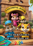 The Super Secret Squirrel Squad coloring book