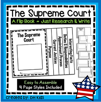 Preview of The Supreme Court, US Government Flip Book, US Political System Writing Project