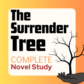 Preview of The Surrender Tree by Margarita Engle - Complete Novel Study