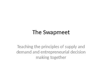 Preview of The Swapmeet: Supply and Demand Fun Activity