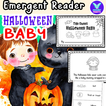 Preview of The Sweet Halloween Baby Emergent Reader Kindergarten ELA Activities NO PREP