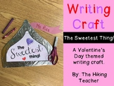 The Sweetest Valentine's Writing Craft
