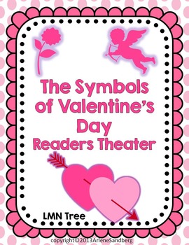 Preview of The Symbols of Valentine's Day: Readers Theater: Grades 2-3