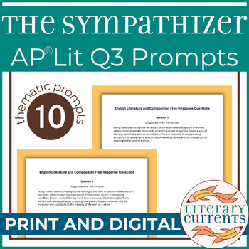 Preview of The Sympathizer | Nguyen | Q3 Essay Prompts AP Lit Open Ended Literary Response