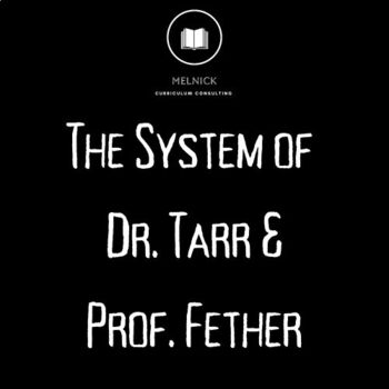 Preview of The System of Dr. Tarr and Professor Fether  Virtual Project 