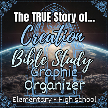 Preview of The TRUE story of Creation, Christian Bible Study for All Ages