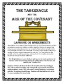The Tabernacle and the Ark of the Covenant Lapbook or Worksheets