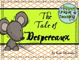The Tale of Despereaux: Novel Study