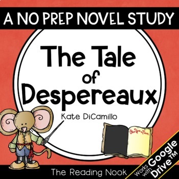Preview of The Tale of Despereaux Novel Study | Distance Learning | Google Classroom™