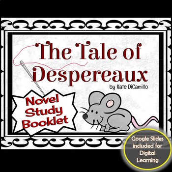 Preview of The Tale of Despereaux Novel Study Booklet