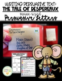 The Tale of Despereaux - Writing Persuasive Text