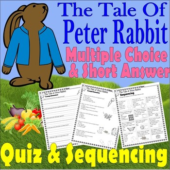 Preview of The Tale of Peter Rabbit Reading Quiz Tests & Story Sequencing