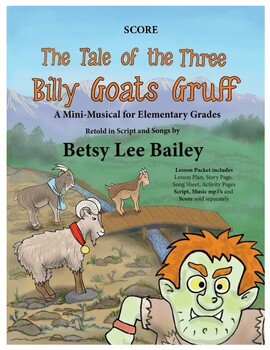Preview of The Tale of The Three Billy Goats Gruff - Score