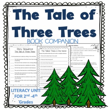 The Tale Of Three Trees Literacy Center Worksheets Activty Packet