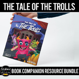 The Tale of the Trolls Book Companion Resource