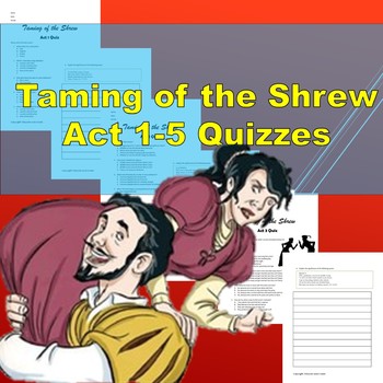 Preview of The Taming of the Shrew Acts 1-5 Quizzes
