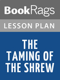 The Taming of the Shrew Lesson Plans