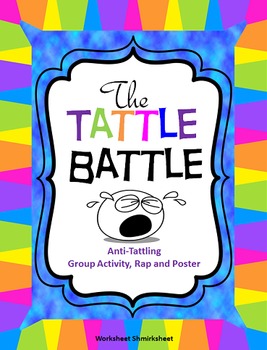 Preview of The Tattle Battle: Anti-Tattling Group Activity, Rap and Poster