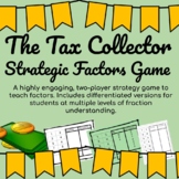 The Tax Collector - Highly Engaging Strategic Factors Game