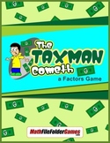 The Taxman Cometh: a Factors Game