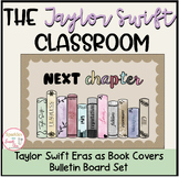 The Taylor Swift Classroom ERAS as Book Covers Bulletin Bo