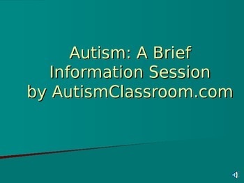 Preview of Autism Awareness Introduction - A Brief Information Powerpoint