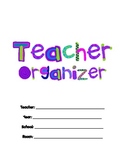 The Teacher Organizer PLUS