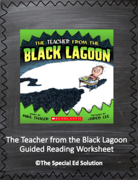 Preview of The Teacher from the Black Lagoon Guided Reading Worksheet