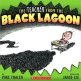 The Teacher from the Black Lagoon - Sequencing / Retelling