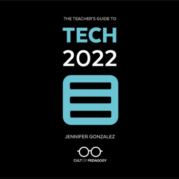 Preview of The Teacher's Guide to Tech 2022