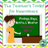 The Teacher’s Toolkit for Newcomer English Language Learne