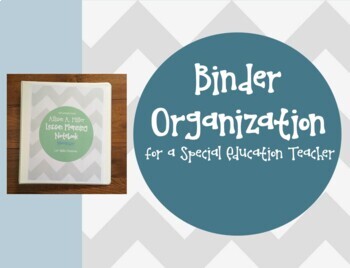 Preview of Special Education Teacher's Binder Organization *EDITABLE* Templates