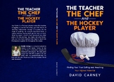 The Teacher, the Chef and the Hockey Player E-Book