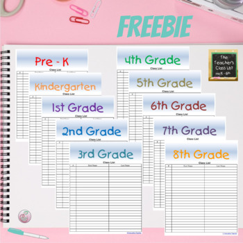 Preview of The Teacher's Class List PreK-8th Grade - FREE