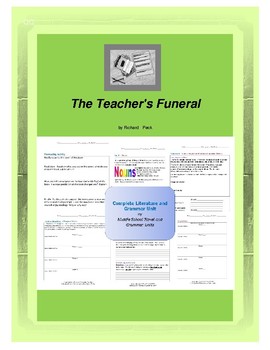 The Teacher S Funeral Complete Literature And Grammar Unit Tpt