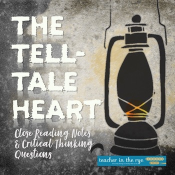 Preview of The Tell-Tale Heart Close Reading Notes, Questions, and More