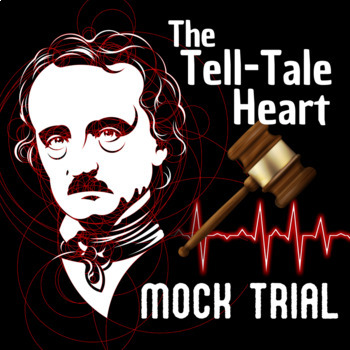 Preview of The Tell-Tale Heart Mock Trial - Edgar Allan Poe